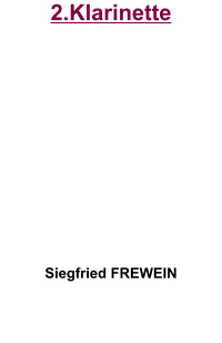 2.Klarinette           Siegfried FREWEIN